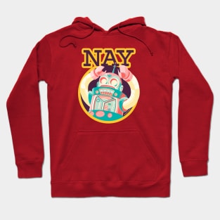 Nobots - NAY Hoodie